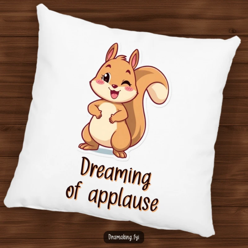 Funny pillow with a cheerful squirrel striking a dramatic pose with arms outstretched, offering comfort and a humorous visual.
