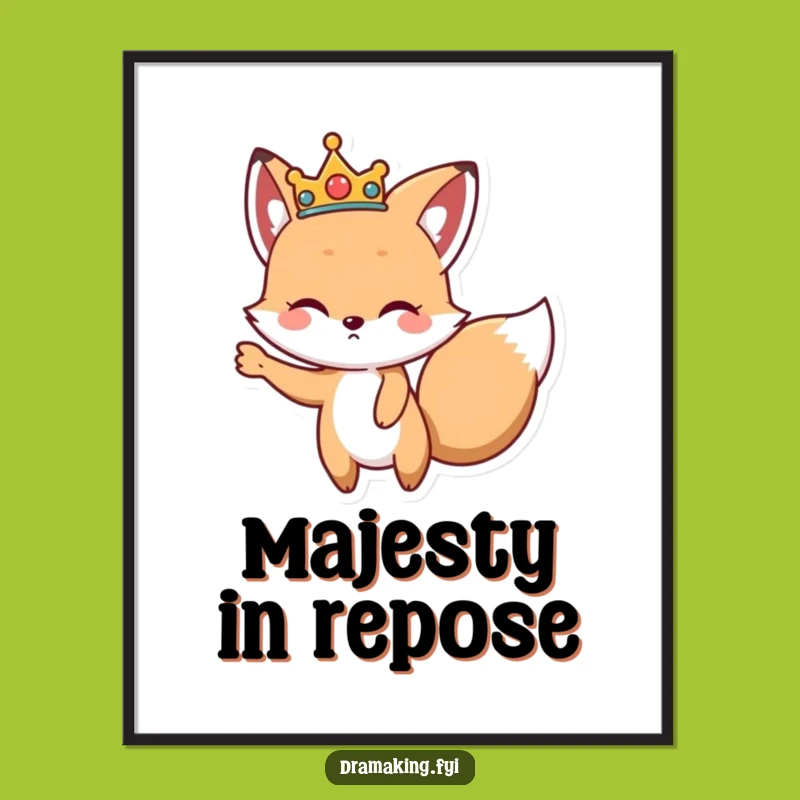Funny Regal Fox Digital Art: Dramatic Crowned Fox Printable for Instant Drama