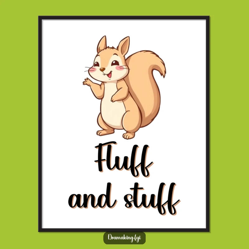 Funny Squirrel Pose Digital Art - Hilarious Fluffy Tail Print for Energetic Spaces