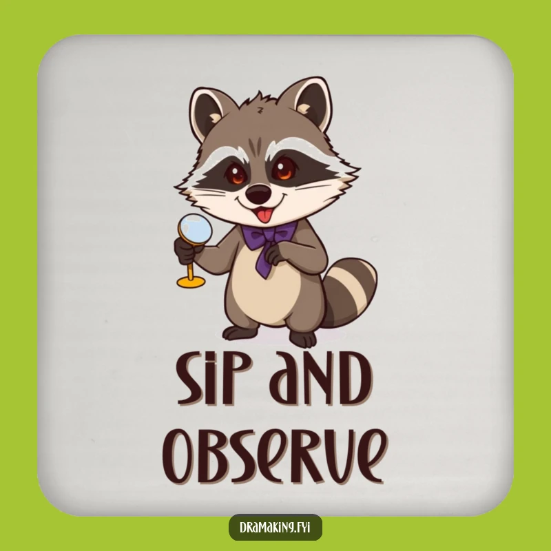 Funny Raccoon Coaster: Mischievous Opera Protector, Hilarious Theater Gift