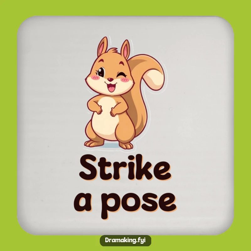 Funny Squirrel Pose Drink Coaster: Cheerful Rodent Table Protector Gift