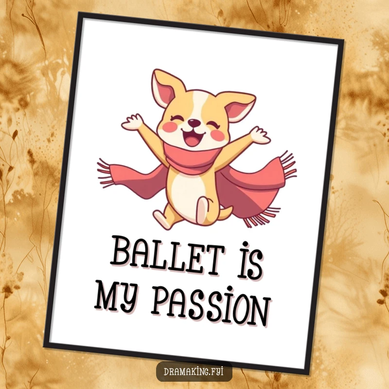 Funny dog ballet poster of a joyful dog with a flamboyant scarf in a dramatic mid-air ballet pose, perfect for wall art.