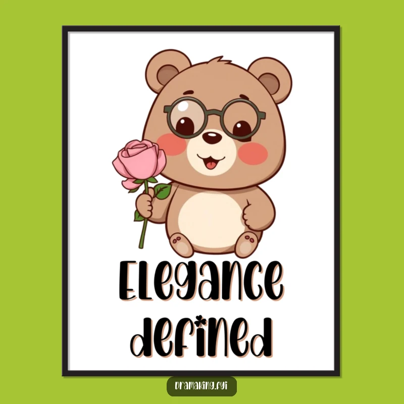 Funny Bear Monocle Poster - Gentlemanly Rose Art Gift!