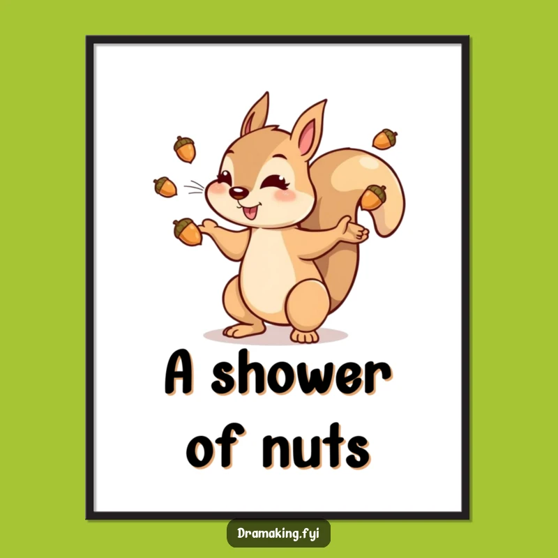 Funny Squirrel Acorn Poster: Dramatic Character Art for Collectors