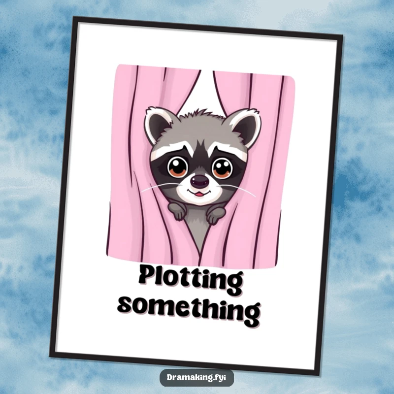 Funny poster featuring a mischievous raccoon peeking from behind a curtain with wide, captivating eyes, creating a sense of playful suspense.