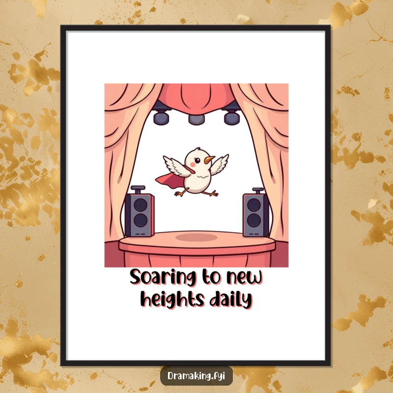 Funny Free Printable Wall Art: Tiny bird wearing a cape dramatically leaps from a miniature stage, heroic downloadable.