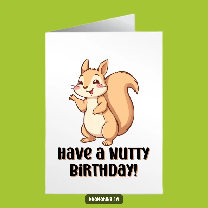 Free Printable Birthday Card: Squirrel Pose Downloadable Gift for Fun