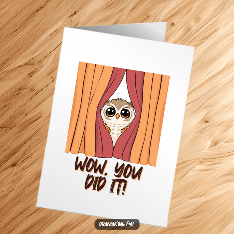 Funny Free Printable Congratulations Card: Curious owl peeks from behind a curtain, surprised by the attention of congratulations. Print now.