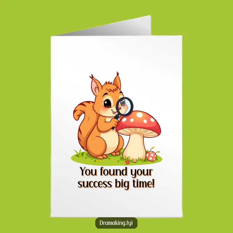 Free Printable Congrats Card: Squirrel Discovery - Funny Achievement Downloadable!