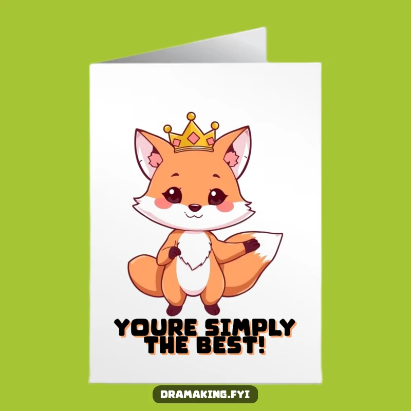Free Printable Congrats Card: Dramatic Fox King - Funny Downloadable Gift