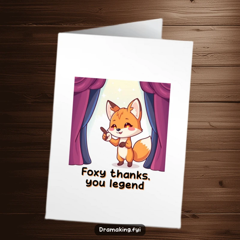 Funny Free Printable Thank You Card: A playful fox points towards an imaginary stage, a funny thank you for their skills.