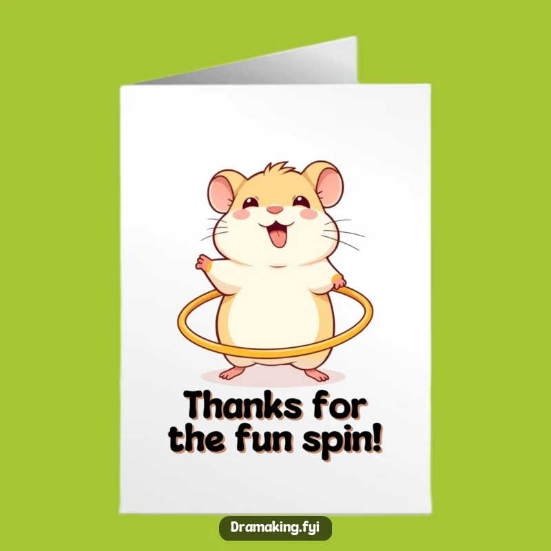 Free Printable Funny Hamster Thank You Card: Hula Hoop Digital Gift