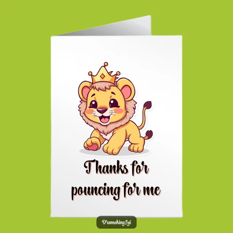 Free Printable Lion Cub Thank You Card: Crowned Pouncer