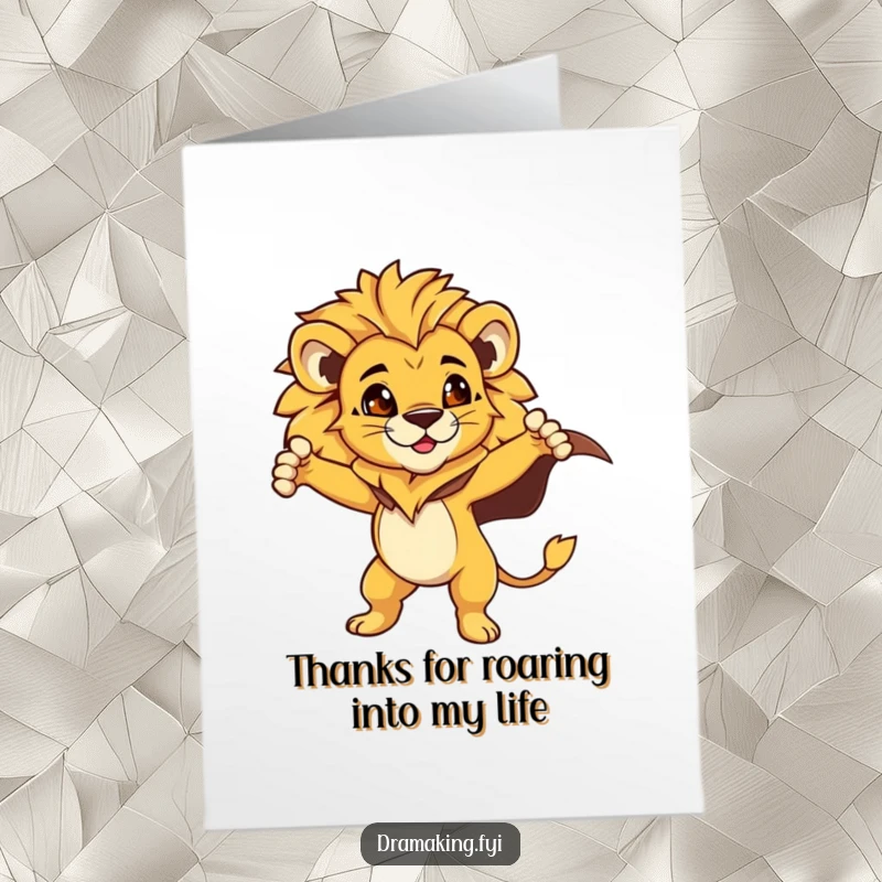 Funny Free Printable Thank You Card featuring a proud lion cub hero in a dramatic, cape-flowing pose of gratitude.