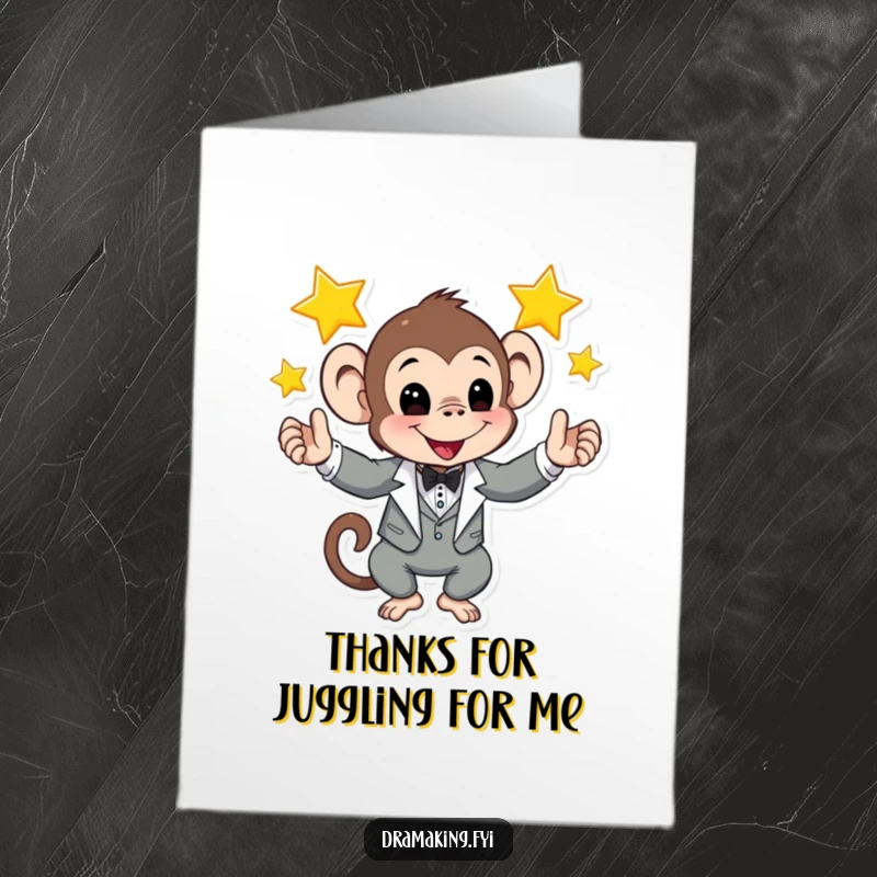 Funny Free Printable Thank You Card: A playful monkey in a tuxedo juggles three shining stars gratefully.