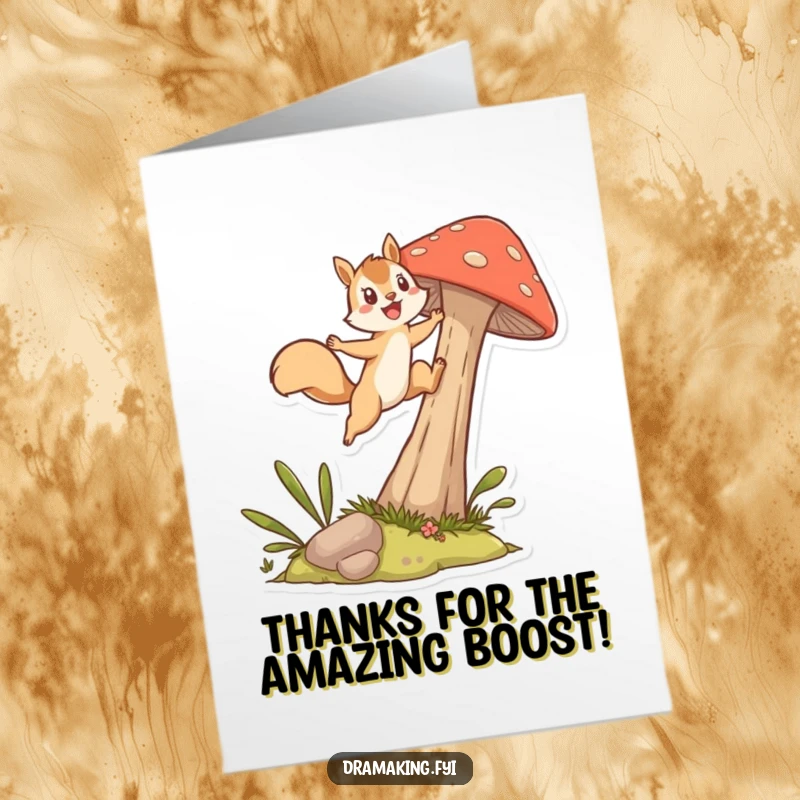 Funny Free Printable Thank You Card: Squirrel performing an epic leap from a mushroom, expressing thanks with vibrant energy. A unique design.