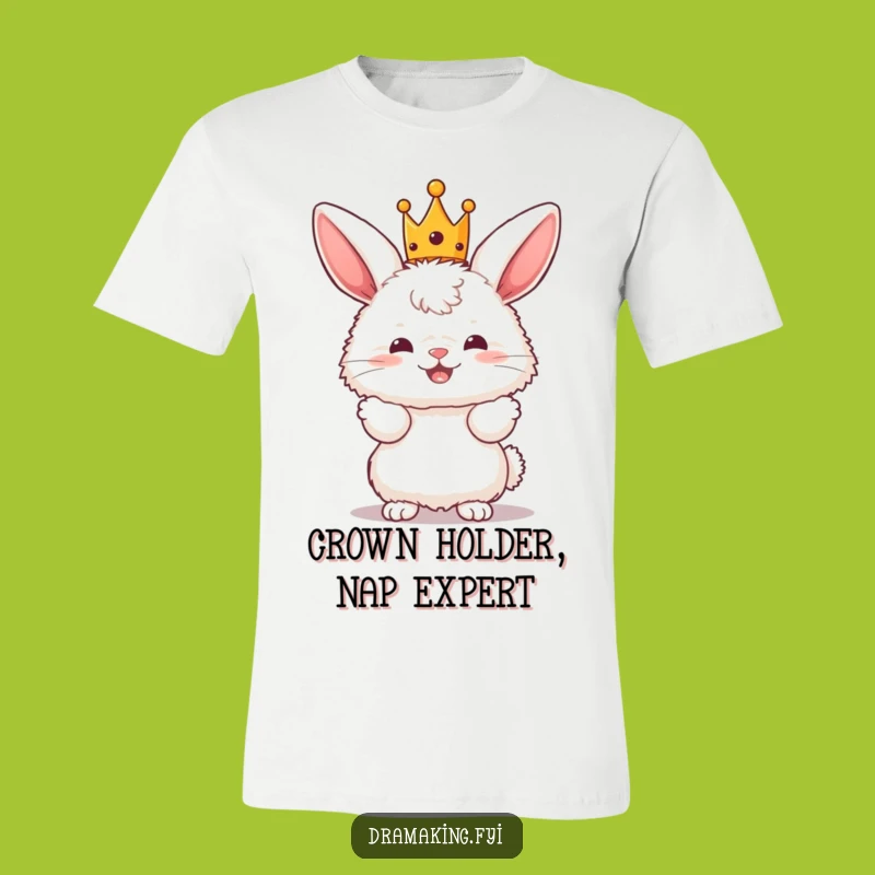Funny Bunny King T-Shirt - Fluffy Crowned Character Striking a Pose Hilariously