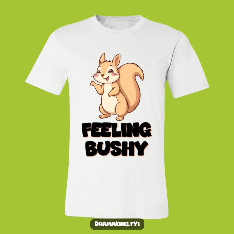 Funny Squirrel Pose T-Shirt - Hilarious Fluffy Tail Tee for Outdoor Enthusiasts